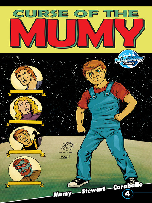 Title details for Curse of the Mumy, Issue 4 by Bill Mumy - Available